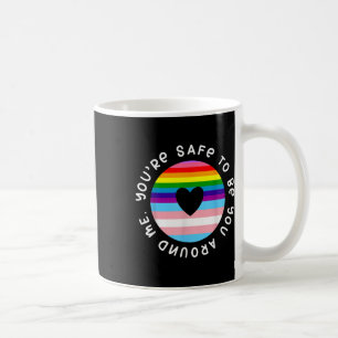 Mug Vous êtes en sécurité pour être vous autour de moi