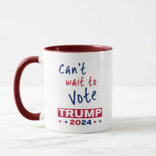Mug Vous êtes impatient de voter TRUMP 2024