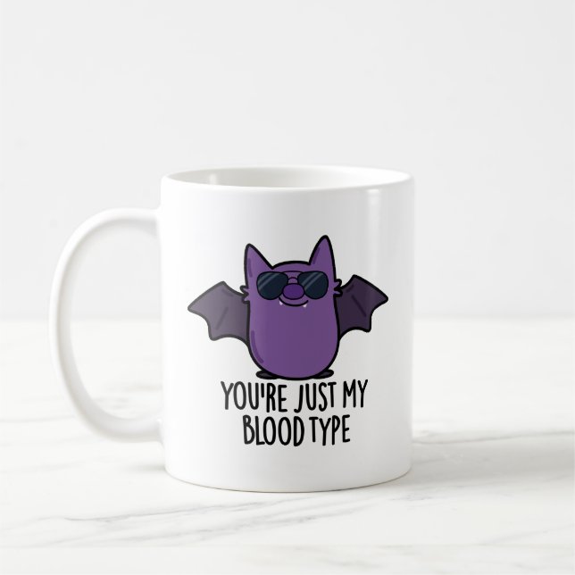 Mug Vous êtes juste mon groupe sanguin Funny Bat Pun (Gauche)