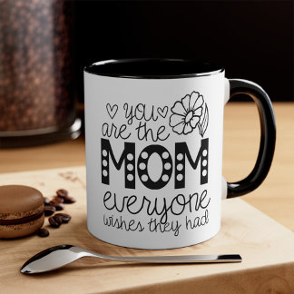 Mug Vous êtes la Mère que tout le monde veut qu'ils ai
