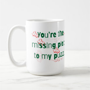 Mug Vous êtes la pièce manquante de mon puzzle Citatio