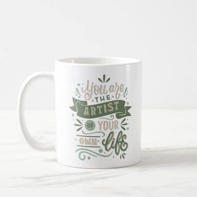 Mug vous êtes l'artiste de votre propre vie (Gauche)