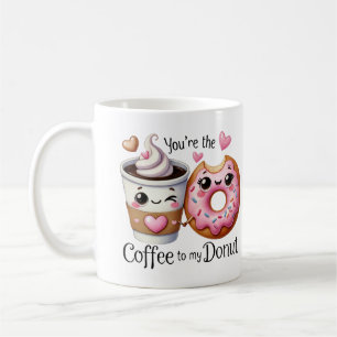 Mug Vous êtes le café à ma beigne -Mug