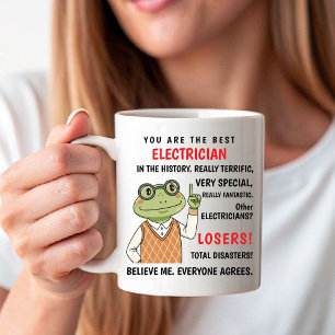 Mug Vous êtes le meilleur électricien. Les autres sont
