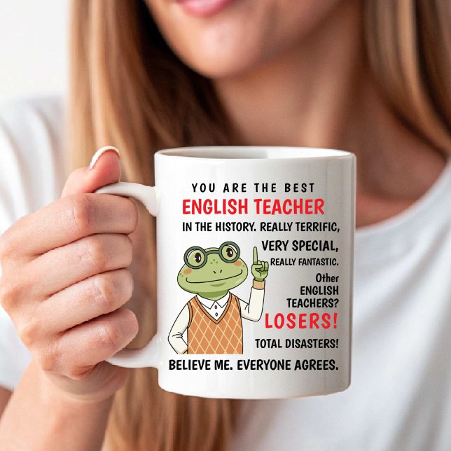 Mug Vous êtes le meilleur professeur d'anglais. Les au (You Are the Best English Teacher. Other Losers fun Coffee Mug)