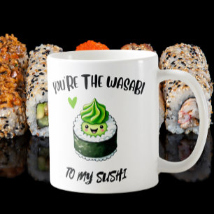 Mug Vous êtes le Wasabi to My Sushi - Adorable Kawaii