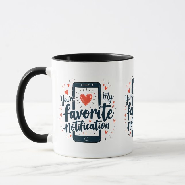 Mug Vous êtes ma notification préférée Affection numér (Gauche)