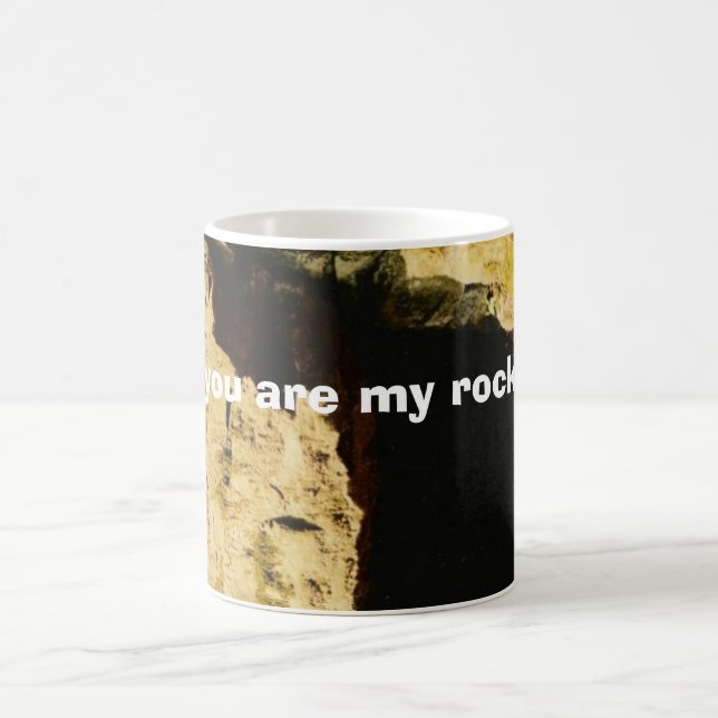 Mug , vous êtes ma roche (Centre)
