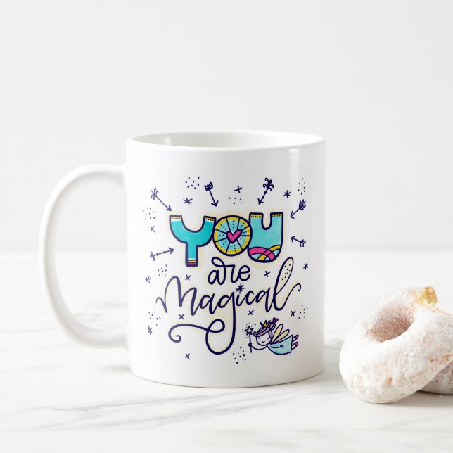 Mug Vous êtes magique, écrit à la main et illustré (Avec donut)