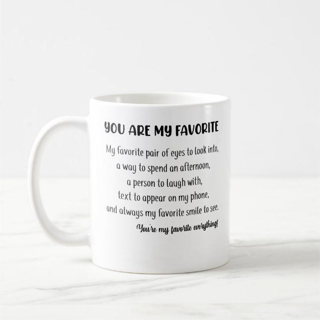 Mug Vous êtes Mon cadeau de jour de Valentines favori  (Gauche)