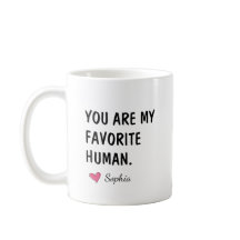 Vous êtes mon humain préféré Cadeau personnalisé p