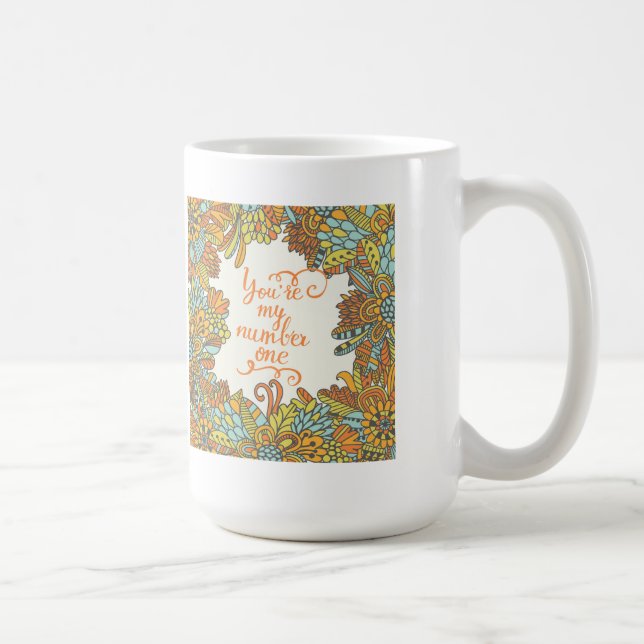 Mug Vous êtes mon numéro un (Droite)