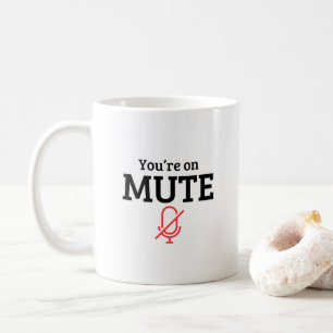 Mug "Vous êtes muet", drôle de citation