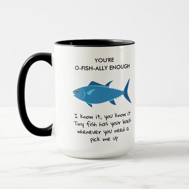 Mug Vous êtes O Fish Ally Assez drôle Naissance d'infi (Gauche)