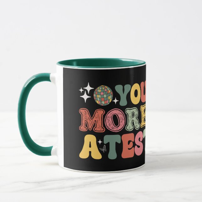 Mug Vous Êtes Plus Qu'Un Test Score (Gauche)