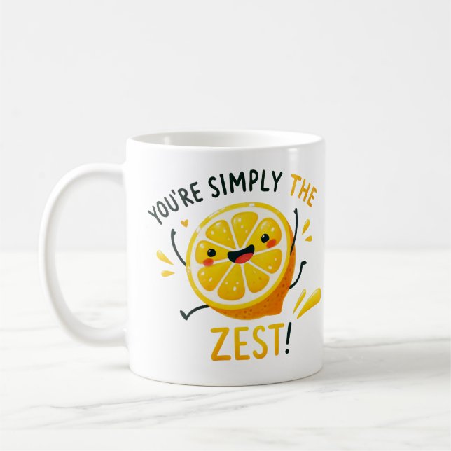 Mug Vous êtes Simply the Zest" - Conception vibrante d (Gauche)