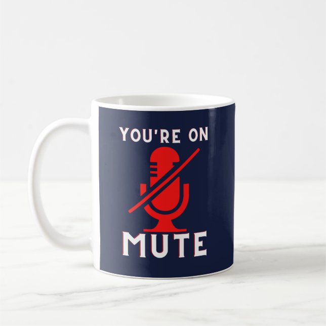 Mug Vous êtes sur Mute Funny Zoom meme (Gauche)