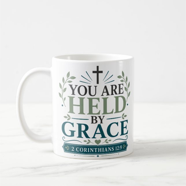 Mug Vous êtes tenu par la grâce Citation de vérité bib (Gauche)