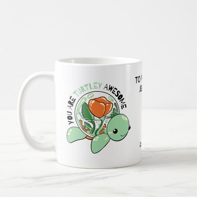 Mug Vous Êtes Turtley Awesome Flower Succulte Tortue (Gauche)