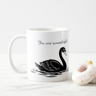 Mug Vous êtes un cygne noir merveilleux Cadeau Funny G