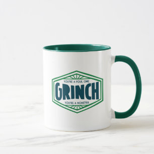 Mug Vous êtes un Grinch infect
