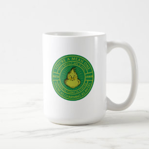 Mug Vous êtes un insigne de la Mean One Mister Grinch