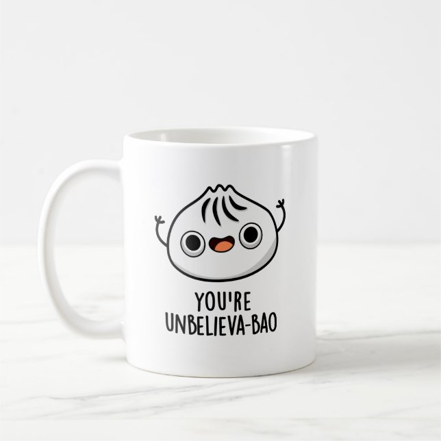 Mug Vous êtes Unbelieva-bao Funny Dimsum Bao Pun (Gauche)
