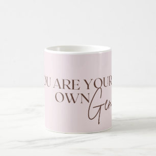 Mug Vous Êtes Votre Propre Génie