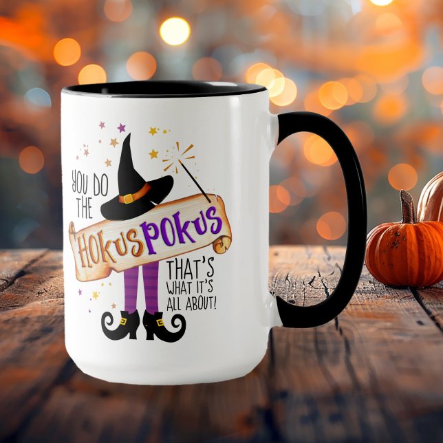 Mug Vous faites le Hokus Pokus Witch Magic ID982 (Créateur téléchargé)