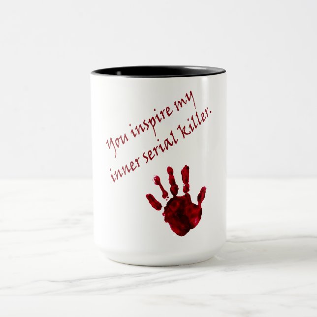 Mug Vous inspirez mon tueur en série interne (Centre)
