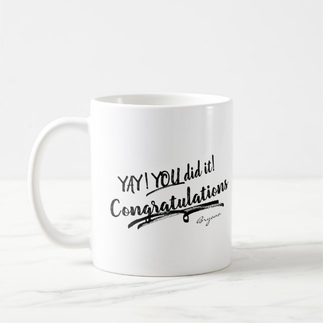 Mug VOUS L'AVEZ FAIT, FÉLICITATIONS Personnalisées (Gauche)