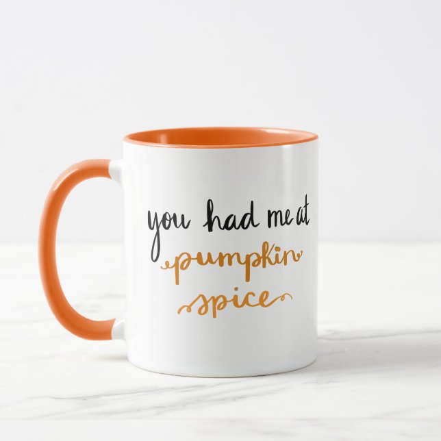 Mug Vous m'avez eu à l'épice de citrouille (Gauche)