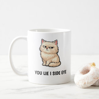 Mug Vous mentez, je regarde de travers Citation de cha