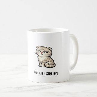 Mug Vous mentez, je vous regarde de travers Citation d