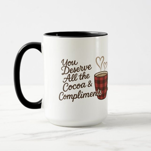 Mug Vous méritez tout le cacao et les compliments pers (Gauche)