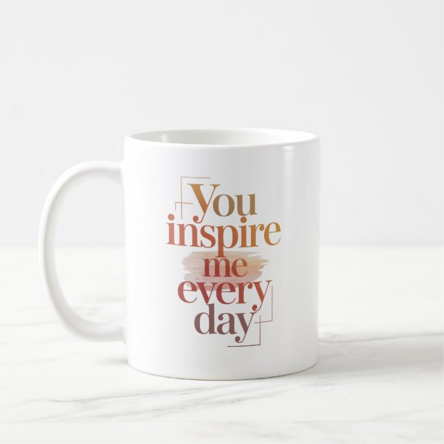 Mug Vous m'inspirez chaque jour Nom personnalisé (Gauche)