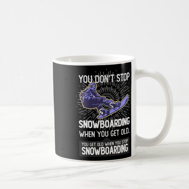 Mug Vous n'arrêtez pas de faire du snowboard quand vou (Droite)