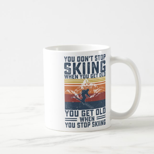Mug Vous ne cessez pas de skier quand vous devenez vie (Droite)