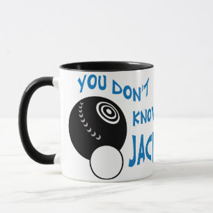 Mug Vous ne connaissez pas Jack