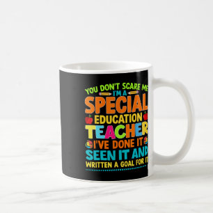 Mug Vous ne me faites pas peur, je suis un professeur