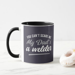 MUG VOUS NE POUVEZ PAS ME FAIRE PEUR QUE MON PÈRE SOIT