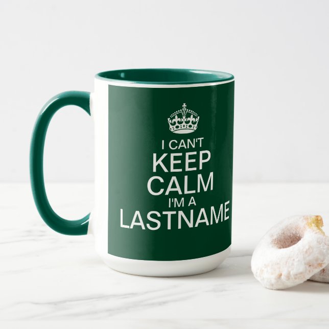 Mug Vous ne pouvez pas rester calme Entrez votre nom d (Avec donut)