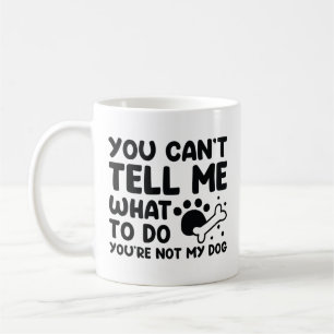 Mug Vous n'êtes pas mon chien