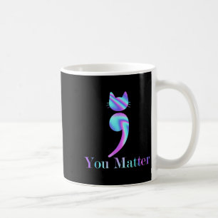 Mug Vous point-virgule Chat Suicide Sensibilisation à