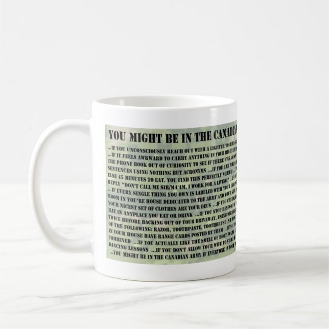 Mug Vous pourriez être dans l'armée de Canadain si… (Gauche)