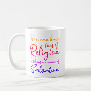 Mug Vous pouvez avoir des tonnes de religion saint
