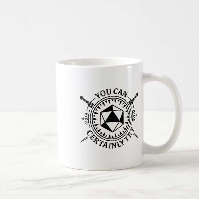 Mug Vous pouvez certainement essayer le jeu de rôle su (Droite)