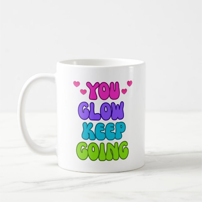 Mug Vous Pouvez Continuer - Citation Motivationnelle C (Gauche)