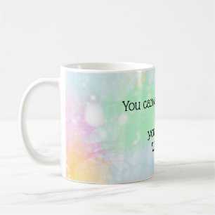 Mug Vous Pouvez Être D'Accord Avec Moi Ou Vous Pouvez 