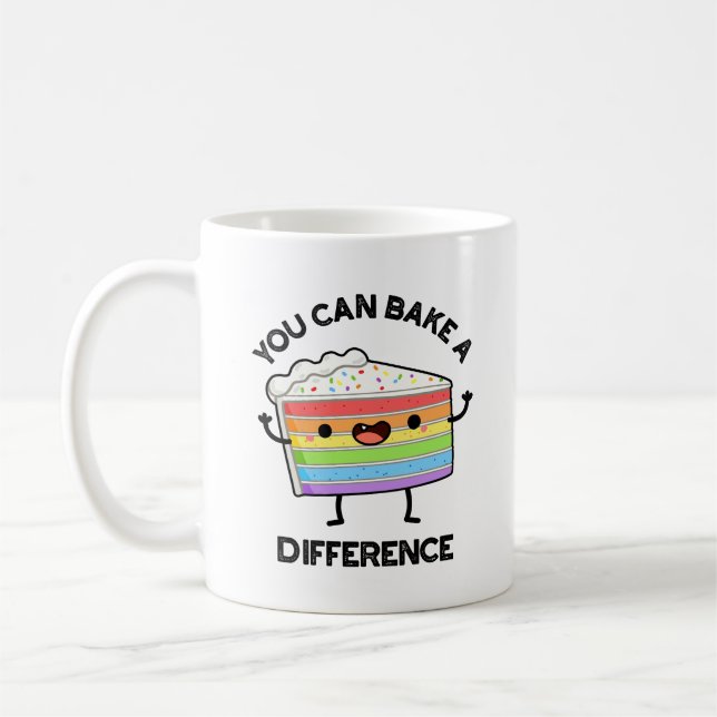 Mug Vous Pouvez Faire Une Différence Drôle Pun De Gâte (Gauche)